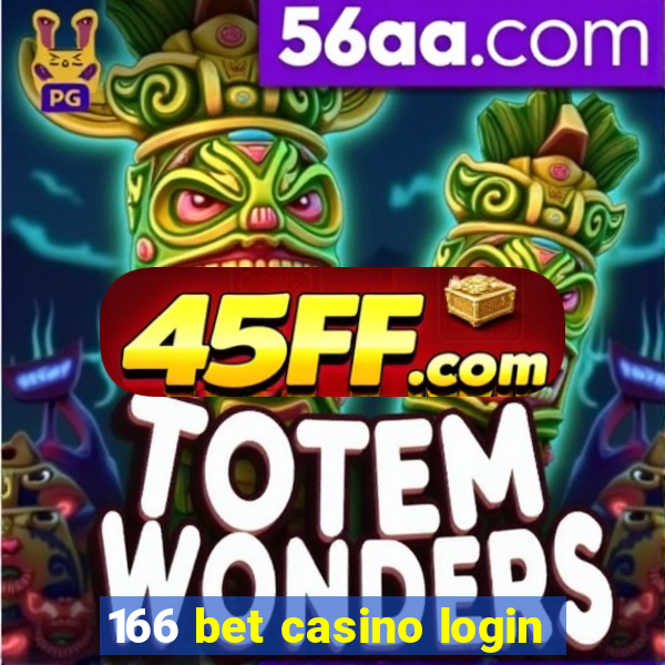 166 bet casino login